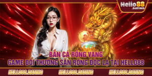 Bắn cá rồng vàng